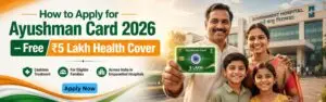 Indian family holding Ayushman Card at a government hospital – How to Apply for Ayushman Card 2026